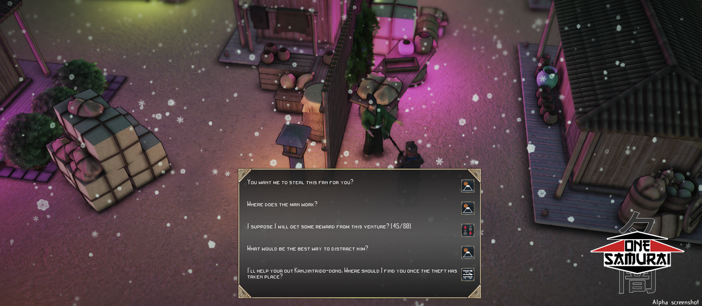 Two men speak in snowy Hakata. Options on how to respond appear on screen, they are as follows "You want me to steal this fan?" "Where does this man work?" "I suppose I will get some reward from this venture? [45/80]" "What would be the best way to distract him?" "I'll help you out Kanjintaido-dono. Where should I find you once the theft has taken place?"